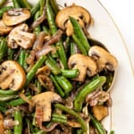 Green Beans with Mushrooms